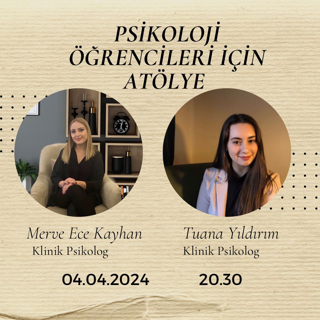 Psikoloji Öğrencileri İçin Atölye